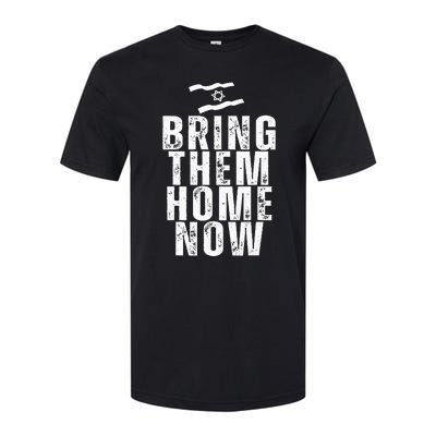 Bring Them Home Now  BRING THEM HOME NOW  Softstyle CVC T-Shirt