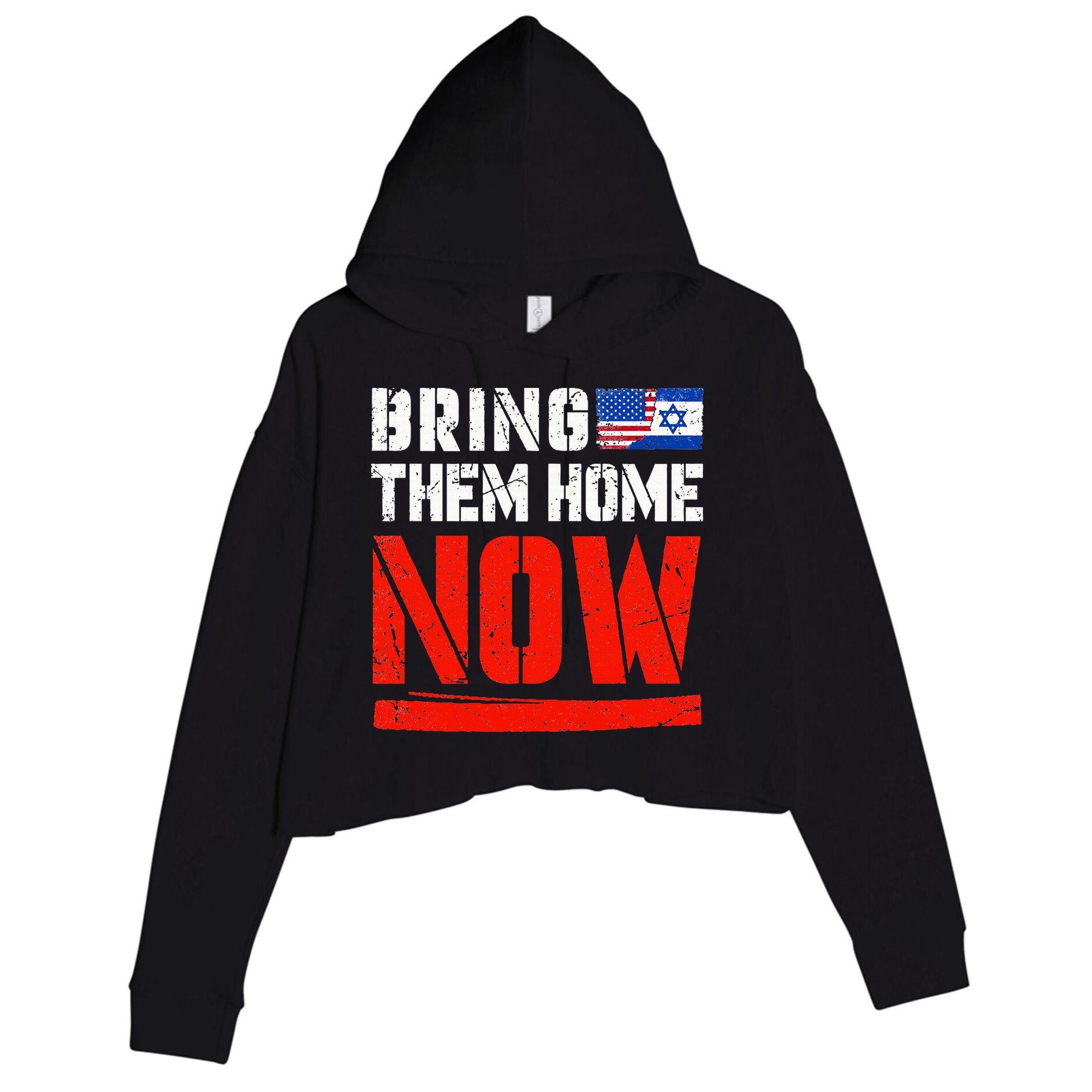 Bring Them Home Now  Bring Them Back  Israel Strong  Crop Fleece Hoodie