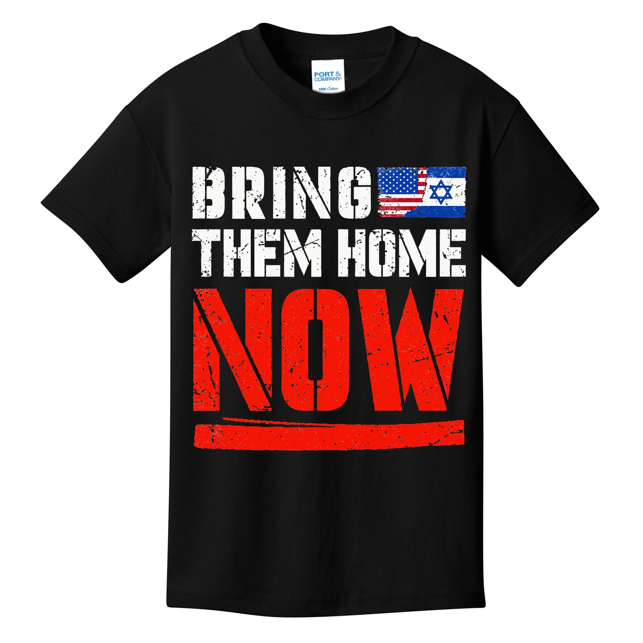 Bring Them Home Now  Bring Them Back  Israel Strong  Kids T-Shirt