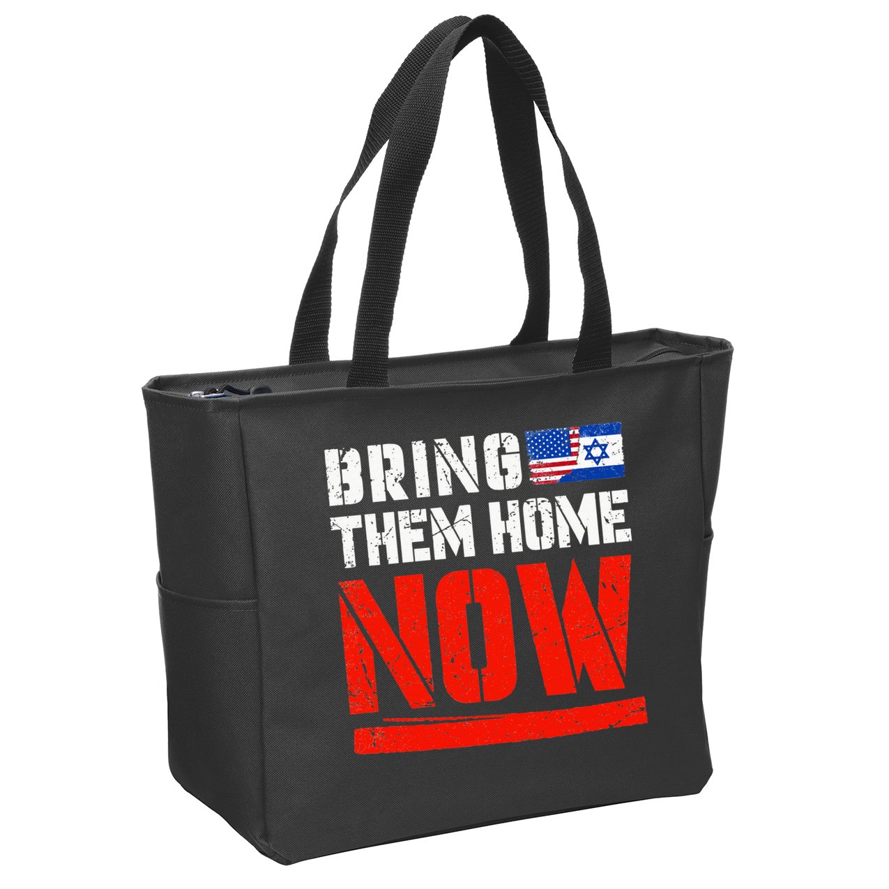Bring Them Home Now  Bring Them Back  Israel Strong  Zip Tote Bag