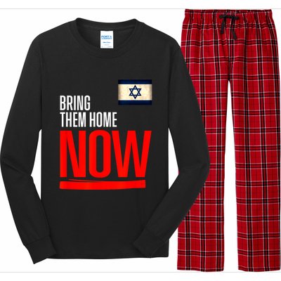 Bring Them Home Now! Stand With Israel Flag Long Sleeve Pajama Set