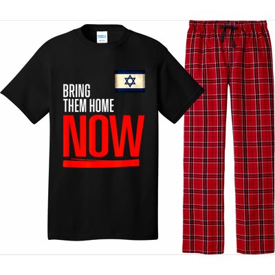 Bring Them Home Now! Stand With Israel Flag Pajama Set