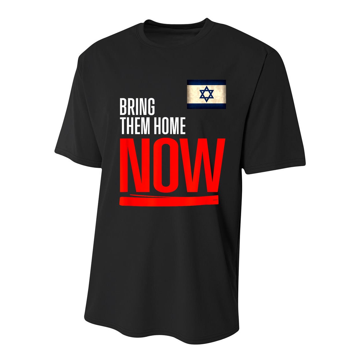 Bring Them Home Now! Stand With Israel Flag Youth Performance Sprint T-Shirt