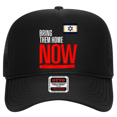 Bring Them Home Now! Stand With Israel Flag Trucker Hat