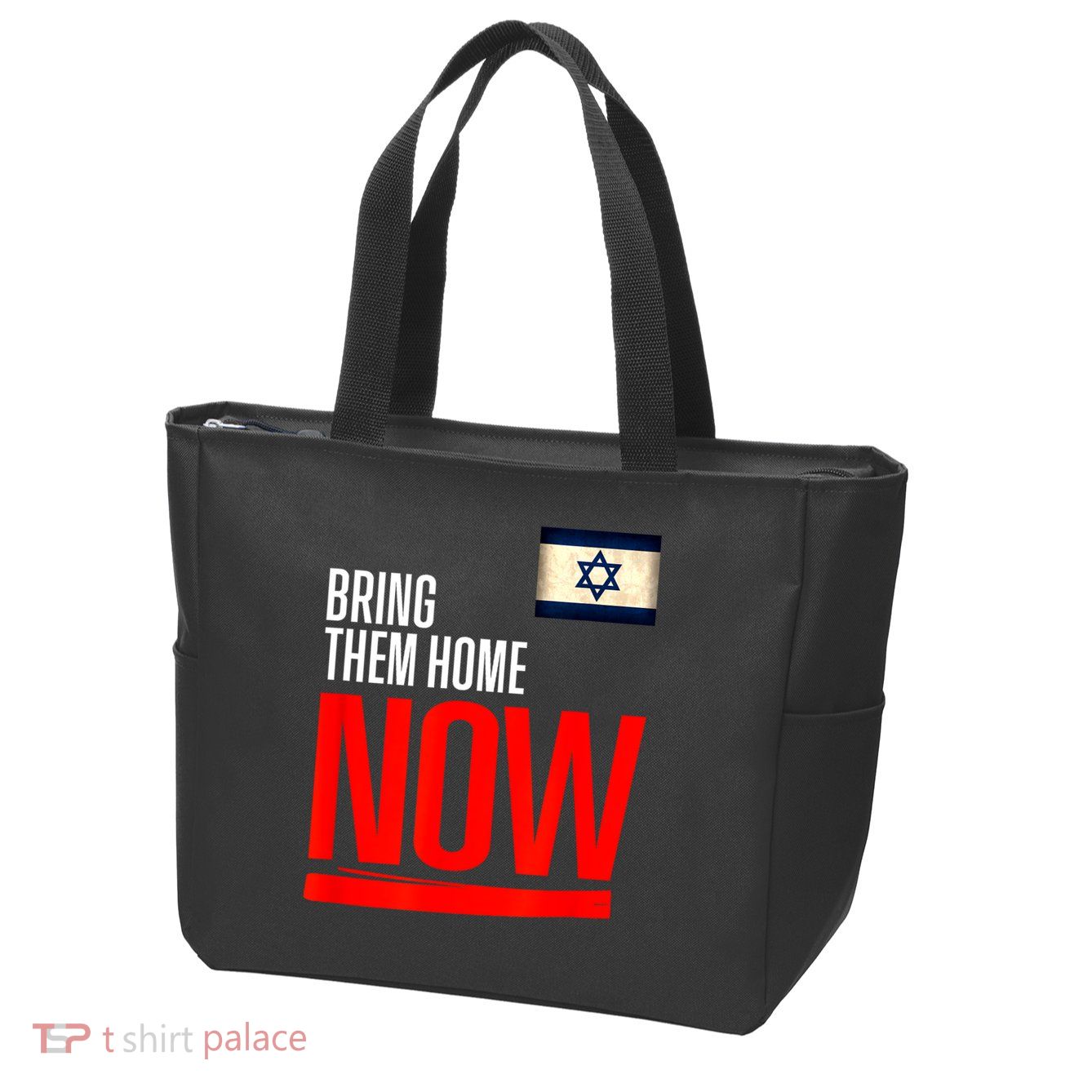 Bring Them Home Now! Stand With Israel Flag Zip Tote Bag