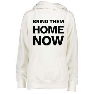 Bring Them Home Now Womens Funnel Neck Pullover Hood