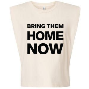 Bring Them Home Now Garment-Dyed Women's Muscle Tee