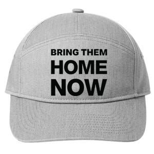 Bring Them Home Now 7-Panel Snapback Hat