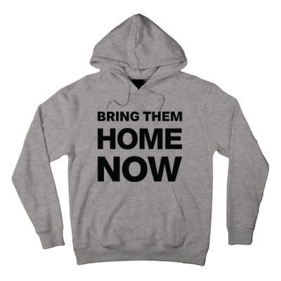 Bring Them Home Now Tall Hoodie