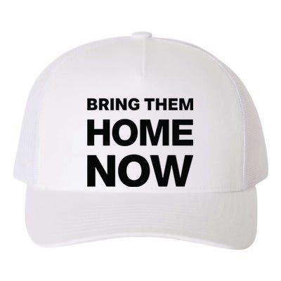 Bring Them Home Now Yupoong Adult 5-Panel Trucker Hat