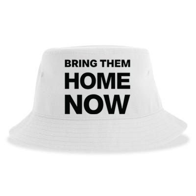 Bring Them Home Now Sustainable Bucket Hat