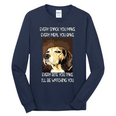 Beagles T I Will Be Watching You Tall Long Sleeve T-Shirt