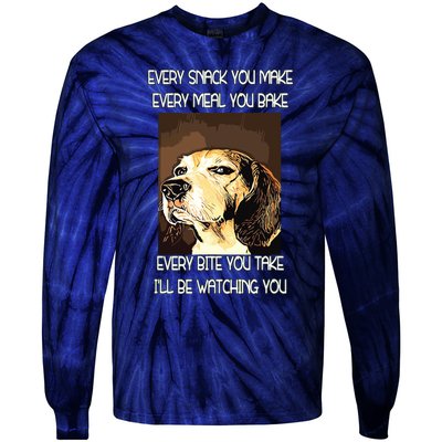 Beagles T I Will Be Watching You Tie-Dye Long Sleeve Shirt