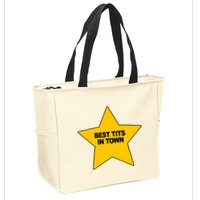 Best Tits In Town Zip Tote Bag
