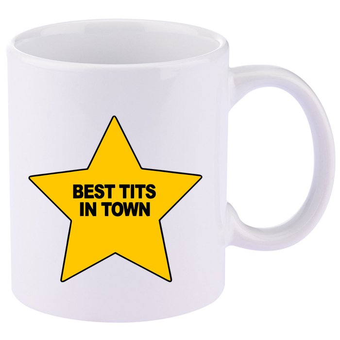 Best Tits In Town 11oz C Handle Ceramic Mug