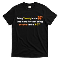 Being Twenty In The 70s Was Much More Fun Than T-Shirt