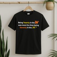 Being Twenty In The 70s Was Much More Fun Than T-Shirt