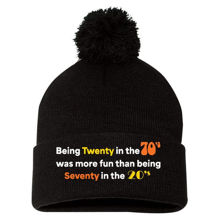 Being Twenty In The 70s Was Much More Fun Than Pom Pom 12in Knit Beanie