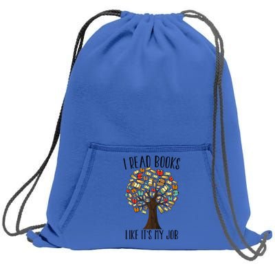 Book Tree I Read Books Like Its My Job Reading Book Lovers Gift Sweatshirt Cinch Pack Bag