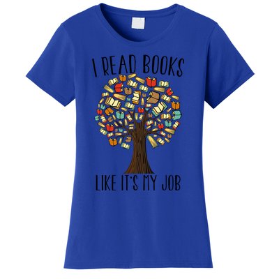 Book Tree I Read Books Like Its My Job Reading Book Lovers Gift Women's T-Shirt