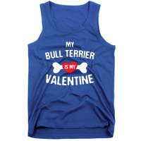 Bull Terrier Is My Valentine Bully Anti Valentines Funny Gift Tank Top