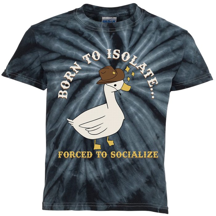 Born To Isolate Forced To Socialize Kids Tie-Dye T-Shirt