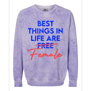 Best Things In Life Are Female Women's International Day RBG Colorblast Crewneck Sweatshirt