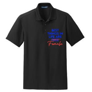 Best Things In Life Are Female Women's International Day RBG Dry Zone Grid Polo