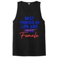 Best Things In Life Are Female Women's International Day RBG PosiCharge Competitor Tank