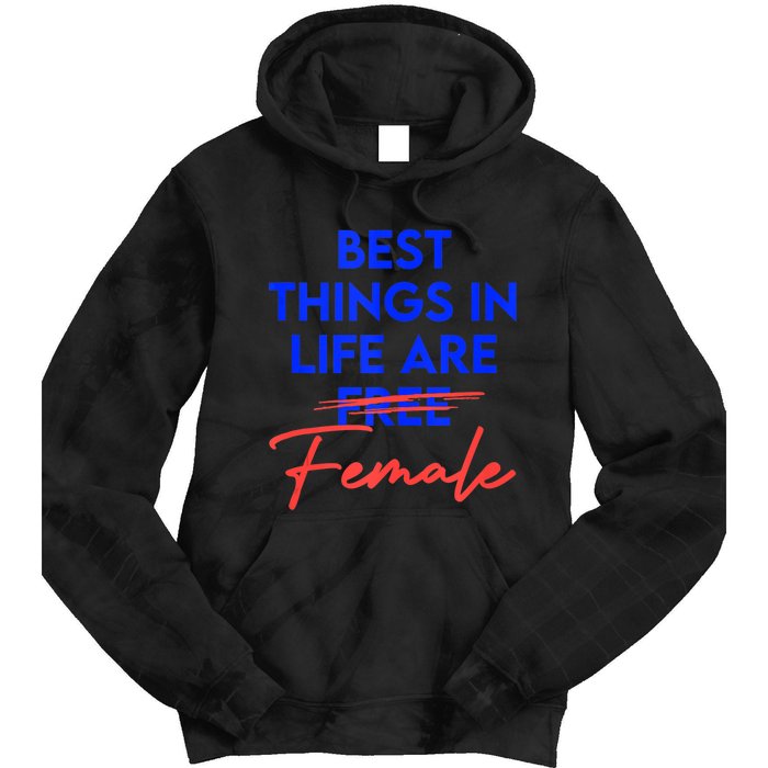 Best Things In Life Are Female Women's International Day RBG Tie Dye Hoodie