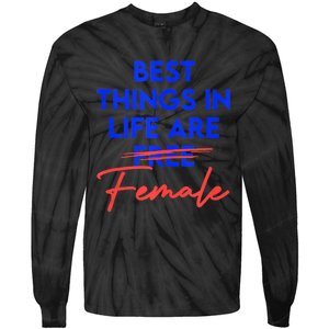 Best Things In Life Are Female Women's International Day RBG Tie-Dye Long Sleeve Shirt