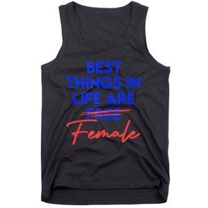 Best Things In Life Are Female Women's International Day RBG Tank Top