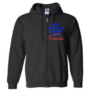 Best Things In Life Are Female Women's International Day RBG Full Zip Hoodie