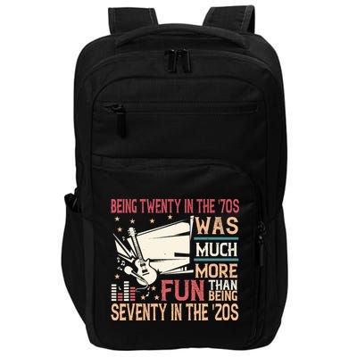 Being Twenty In The 70s Was Much More Fun Than In The 20s Impact Tech Backpack