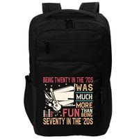 Being Twenty In The 70s Was Much More Fun Than In The 20s Impact Tech Backpack