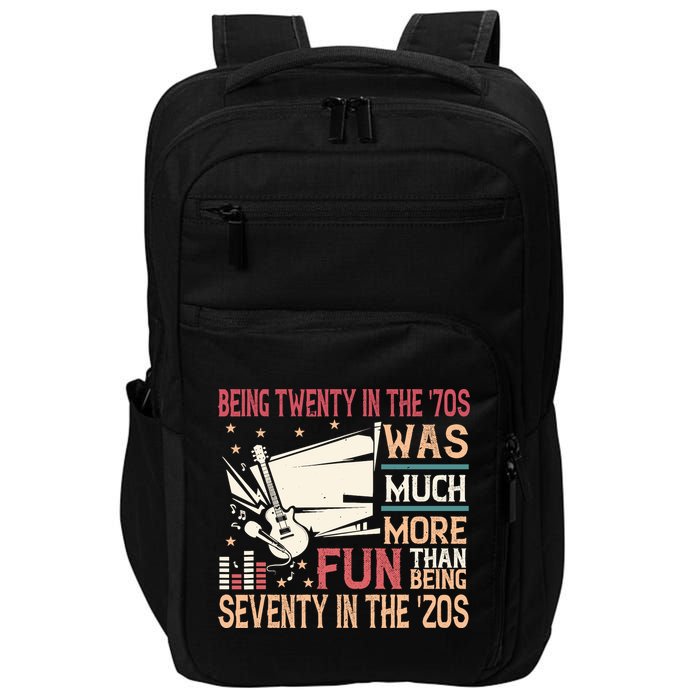 Being Twenty In The 70s Was Much More Fun Than In The 20s Impact Tech Backpack