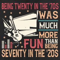 Being Twenty In The 70s Was Much More Fun Than In The 20s Hat
