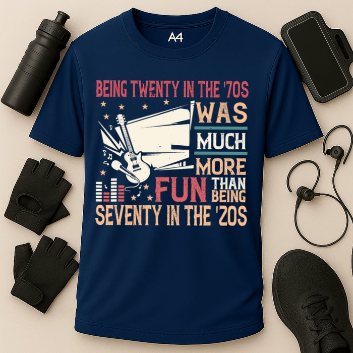 Being Twenty In The 70s Was Much More Fun Than In The 20s Cooling Performance Crew T-Shirt