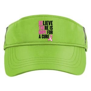 Believe There Is Hope For A Cure Be The Hope Breast Cancer Awareness Adult Drive Performance Visor