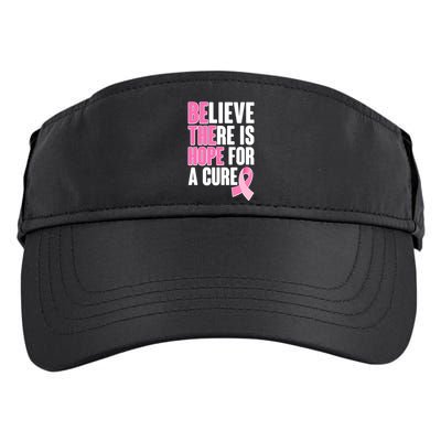 Believe There Is Hope For A Cure Be The Hope Breast Cancer Awareness Adult Drive Performance Visor