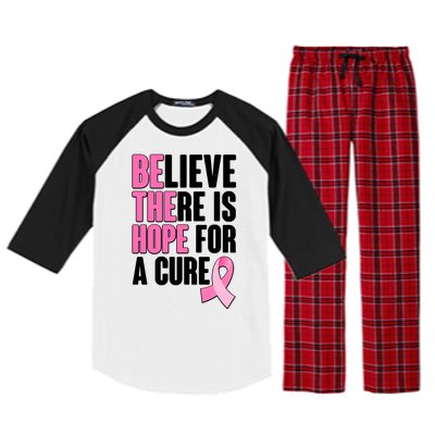 Believe There Is Hope For A Cure Be The Hope Breast Cancer Awareness Raglan Sleeve Pajama Set