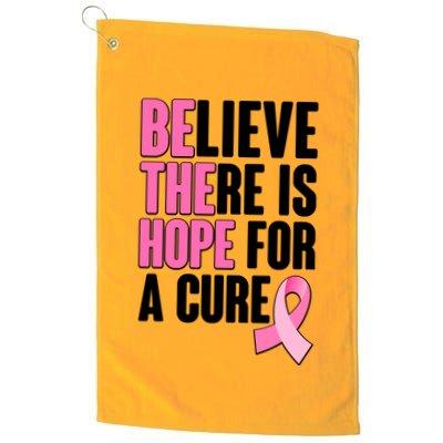 Believe There Is Hope For A Cure Be The Hope Breast Cancer Awareness Golf Towel