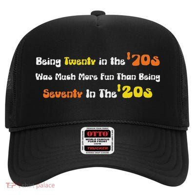 Being Twenty In The '70s Was Much More Fun Than High Crown Mesh Back Trucker Hat