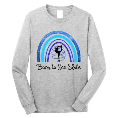 Born To Ice Skate / Figure Skater Athlete Skating Rainbow Long Sleeve Shirt