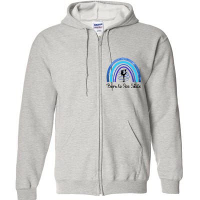 Born To Ice Skate / Figure Skater Athlete Skating Rainbow Full Zip Hoodie