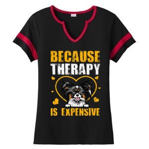 Because Therapy Is Expensive Papillion Gift Ladies Halftime Notch Neck Tee