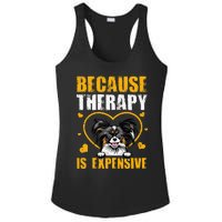 Because Therapy Is Expensive Papillion Gift Ladies PosiCharge Competitor Racerback Tank