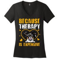 Because Therapy Is Expensive Papillion Gift Women's V-Neck T-Shirt