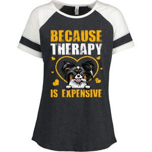 Because Therapy Is Expensive Papillion Gift Enza Ladies Jersey Colorblock Tee