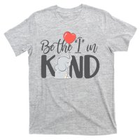 Be The I In Kind Cute Baby Elephant T-Shirt